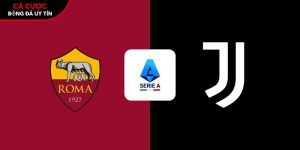 Soi kèo AS Roma vs Juventus, 2h45 ngày 2/3 – Vòng 27 Serie A tại qsample.com